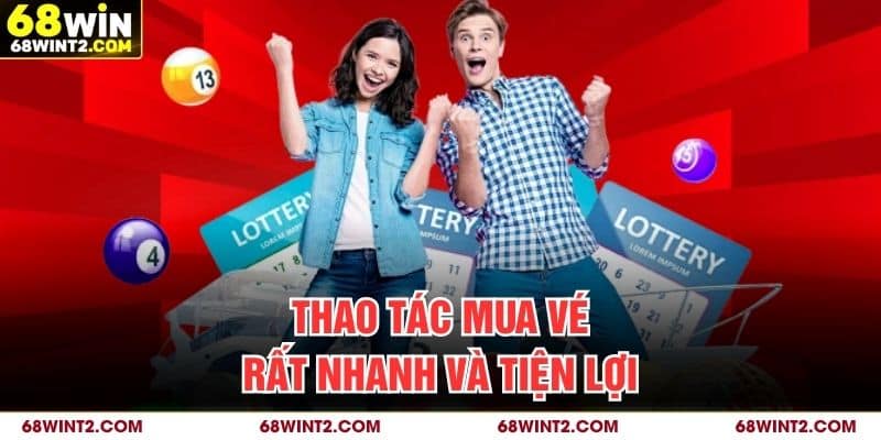 Thao tác mua vé rất nhanh và tiện lợi
